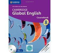 Cambridge Global English Stage 8 Coursebook with Audio CD