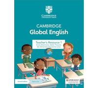 Cambridge Global English Teacher's Resource 1 with Digital Access: for Cambridge Primary and Lower Secondary English as a Second Language (Cambridge Primary Global English)