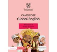 Cambridge Global English Workbook 3 with Digital Access (1 Year): for Cambridge Primary and Lower Secondary English as a Second Language (Cambridge Primary Global English)
