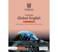 Cambridge Global English Workbook 9 with Digital Access (1 Year): for Cambridge Primary and Lower Secondary English as a Second Language (Cambridge Lower Secondary Global English)