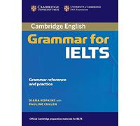 Cambridge Grammar for IELTS without Answers