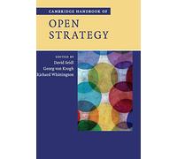 Cambridge Handbook of Open Strategy