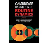 Cambridge Handbook of Routine Dynamics