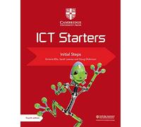Cambridge ICT Starters Initial Steps (Cambridge International Examinations) (Primary Computing)