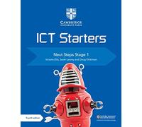 Cambridge ICT Starters Next Steps Stage 1 (Primary Computing)