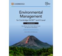Cambridge IGCSE™ and O Level Environmental Management Workbook with Digital Access (2 Years) (Cambridge International Igcse)