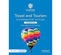 Cambridge IGCSE and O Level Travel and Tourism Coursebook with Digital Access (2 Years)