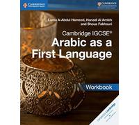 Cambridge IGCSE™ Arabic as a First Language Workbook – Cambridge International IGCSE