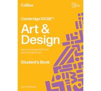 Cambridge IGCSE™ Art and Design Student’s Book (Collins Cambridge IGCSE™)