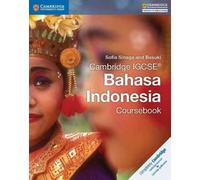 Cambridge IGCSE® Bahasa Indonesia Coursebook