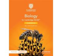 Cambridge IGCSE (TM) Biology Coursebook with Digital Access (2 Years): (Cambridge International IGCSE 4th Revised edition)