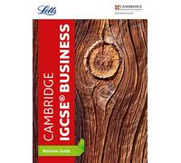 Letts – Cambridge IGCSE™ Business Studies Revision Guide – Letts Cambridge IGCSE™ Revision