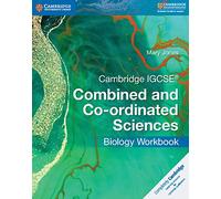 Cambridge IGCSE (R) Combined and Co-ordinated Sciences Biology Workbook: (Cambridge International IGCSE)