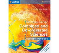 Cambridge IGCSE® Combined and Co-ordinated Sciences Chemistry Workbook (Cambridge International IGCSE)