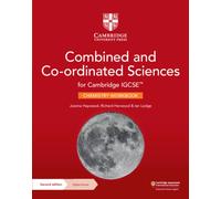 Cambridge IGCSE™ Combined and Co-ordinated Sciences Chemistry Workbook with Digital Access (2 Years)