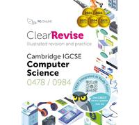 Cambridge IGCSE Computer Science: Illustrated Revision and Practice with CREST: Free Integrated AI Exam Tutor (ClearRevise Cambridge IGCSE Computer Science 0478)