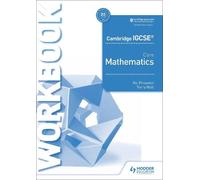 Cambridge IGCSE Core Mathematics Workbook