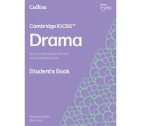 Cambridge IGCSE™ Drama Student’s Book
