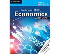 Cambridge IGCSE Economics Student's Book (Cambridge International IGCSE)
