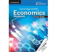 Cambridge IGCSE Economics Workbook (Cambridge International IGCSE)