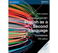 Cambridge IGCSE® English as a Second Language Coursebook (Cambridge International IGCSE)