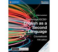 Cambridge IGCSE (R) English as a Second Language Coursebook with Digital Access (2 Years) 5 Ed: (Cambridge International IGCSE 5th Revised edition)