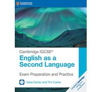 Cambridge IGCSE (R) English as a Second Language Exam Preparation and Practice with Audio CDs (2): (Cambridge International IGCSE Revised edition)