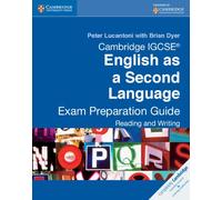Cambridge IGCSE English as a Second Language Exam Preparation Guide: Reading and Writing (Cambridge International IGCSE)