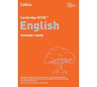 Cambridge IGCSE™ English Teacher’s Guide (Collins Cambridge IGCSE™)