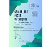 Cambridge IGCSE Extended Chemistry 0620 Paper 2 MCQs: Past Papers 2020 - June 2025 for Exam Practice (IGCSE and O Level Math Preparation)