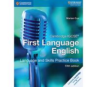 Cambridge IGCSE (R) First Language English Language and Skills Practice Book: (Cambridge International IGCSE 5th Revised edition)