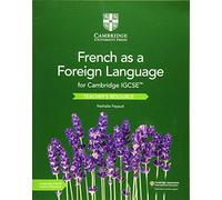 Cambridge IGCSE™ French as a Foreign Language Teacher’s Resource with Cambridge Elevate (Cambridge International IGCSE)