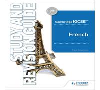 Cambridge IGCSE™ French Study and Revision Guide Book Paul Shannon Multi One Size