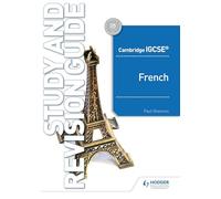 Cambridge IGCSE (TM) French Study and Revision Guide