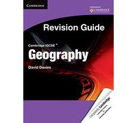 Cambridge IGCSE Geography Revision Guide Student's Book (Cambridge International IGCSE)