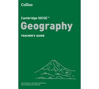 Cambridge IGCSE™ Geography Teacher’s Guide