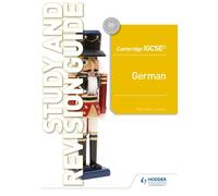 Cambridge IGCSE™ German Study and Revision Guide