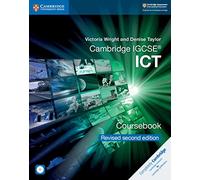 Cambridge IGCSE® ICT Coursebook with CD-ROM Revised Edition (Cambridge International IGCSE)