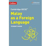 Cambridge IGCSE™ Malay as a Foreign Language Student’s Book (Collins Cambridge IGCSE™)
