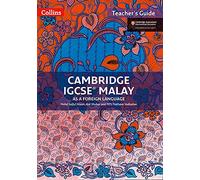 Cambridge IGCSE™ Malay Teacher's Guide (Collins Cambridge IGCSE™)
