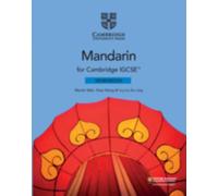 Cambridge IGCSE™ Mandarin Workbook – Cambridge International IGCSE – Cambridge University Press