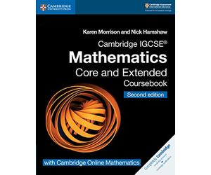 Cambridge IGCSE® Mathematics Coursebook Core and Extended Second Edition with Cambridge Online Mathematics (2 Years) (Cambridge International IGCSE)