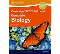 Cambridge IGCSE® & O Level Complete Biology: Student Book Fourth Edition