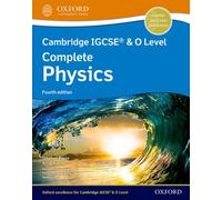 Cambridge IGCSE (R) & O Level Complete Physics: Student Book Fourth Edition: (Cambridge IGCSE (R) & O Level Complete Physics 4th Revised edition)