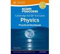 Cambridge IGCSE® & O Level Physics: Exam Success Practical Workbook