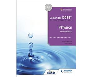 Cambridge IGCSE™ Physics 4th edition: Hodder Education Group
