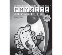 Cambridge IGCSE Physics Explained : Black and White Version