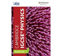 Cambridge IGCSE™ Physics Revision Guide