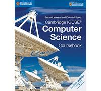 Cambridge IGCSE (R) Computer Science Coursebook (Cambridge International IGCSE)