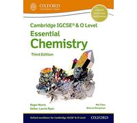 Cambridge IGCSE (R) & O Level Essential Chemistry: Student Book Third Edition: (Cambridge IGCSE (R) & O Level Essential Chemistry 3rd Revised edition)